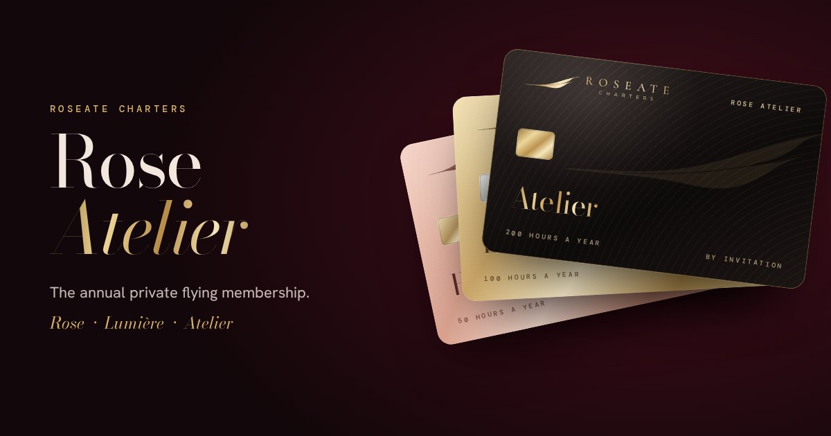 Rose Atelier | Private Jet Membership by Roseate Charters